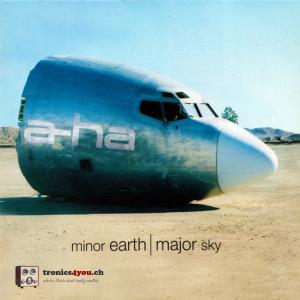 A-ha - minor earth - major sky