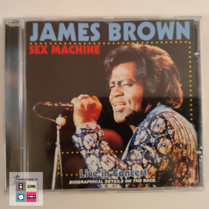 James Brown ‎– Sex Machine - Live In Concert
