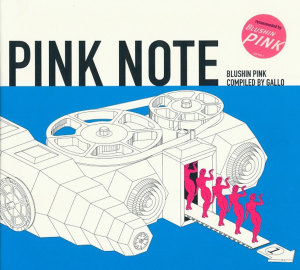  Gallo – Pink Note - Downtempo, Trip Hop, Ambient,Deep House