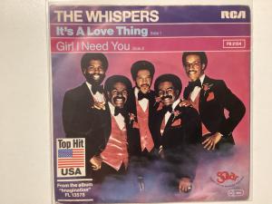 Whispers Single - It’s A Love Thing / Girl I Need You