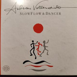 2xCD - Andreas Vollenweider – Slow Flow & Dancer