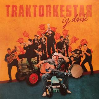 CD - Traktorkestar – Iz Duše
