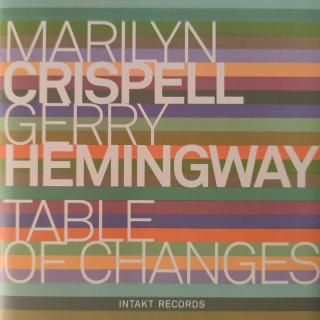 CD - Marilyn Crispell, Gerry Hemingway – Table Of Changes