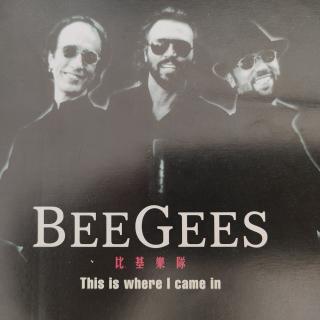 CD - Bee Gees = 比基樂隊 – This Is Where I Came In