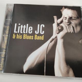CD - Little JC & his Blues Band