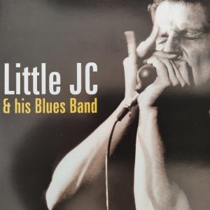CD - Little JC & his Blues Band