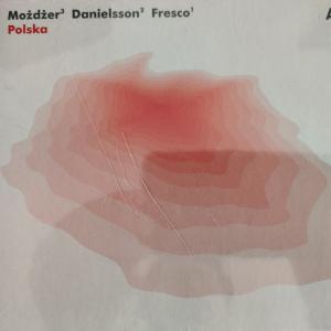 CD - Możdżer Danielsson Fresco – Polska (NEU)