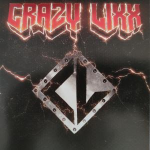 Crazy Lixx – Crazy Lixx CD Hard Rock 2014 - in Topzustand