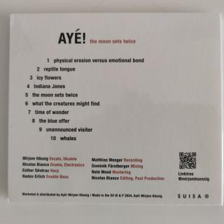 Ayé! the moon sets twice - CD Digipak 