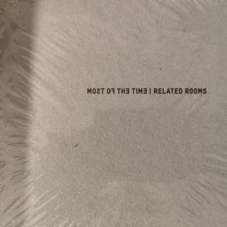 Most of the Time – Related Rooms CD