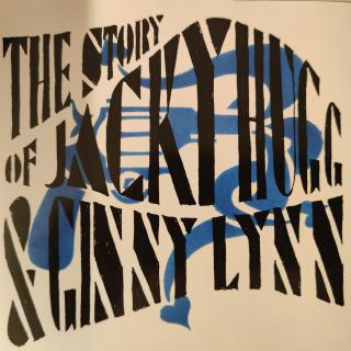 Quirin & The Blue Bones The Story of Jacky Hugg & Ginny Lynn