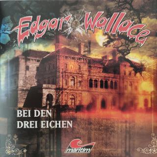 Edgar Wallace – Bei den drei Eichen - Hörspiel CD