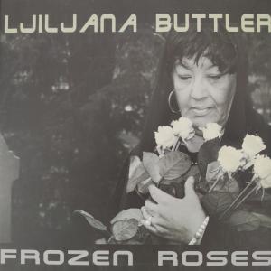 Ljiljana Buttler – Frozen Roses CD in schönem Booklet