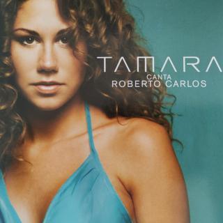 Tamara – Canta Roberto Carlos | CD