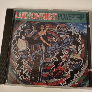 Ludichrist – Powertrip | Thrash-Metal-CD von 1988