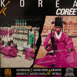 Korea – Klangwelten zwischen Hof und Volk | UNESCO CD 