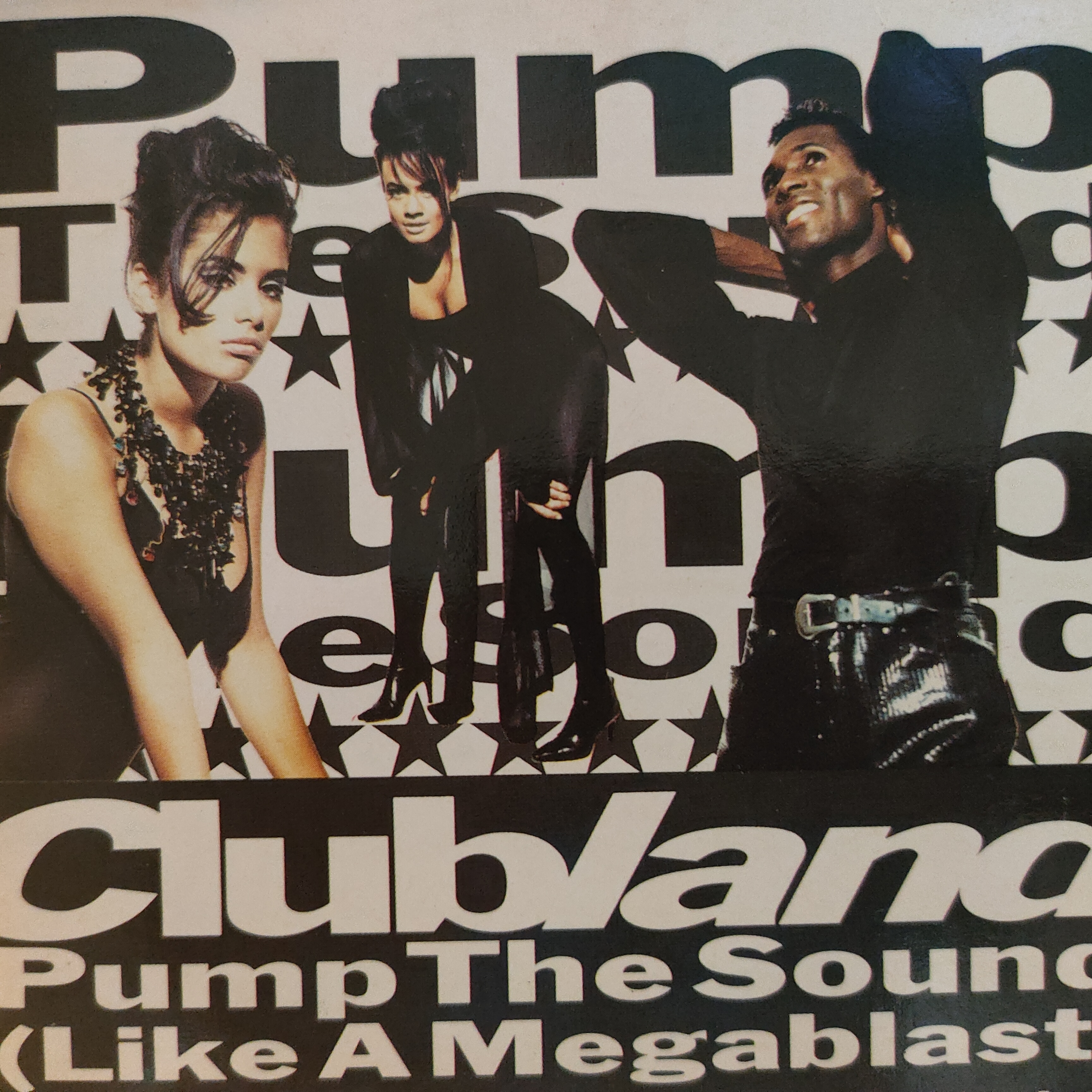 Clubland – Pump The Sound (Like A Megablast) | CD-Maxisingle