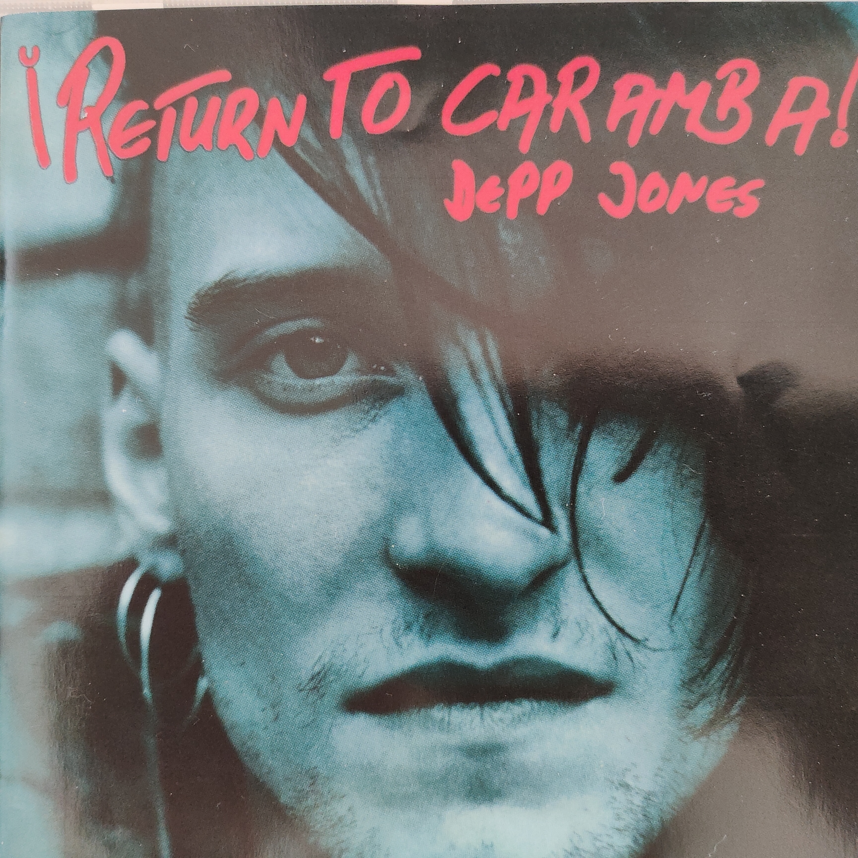 Depp Jones – ¡Return To Caramba!