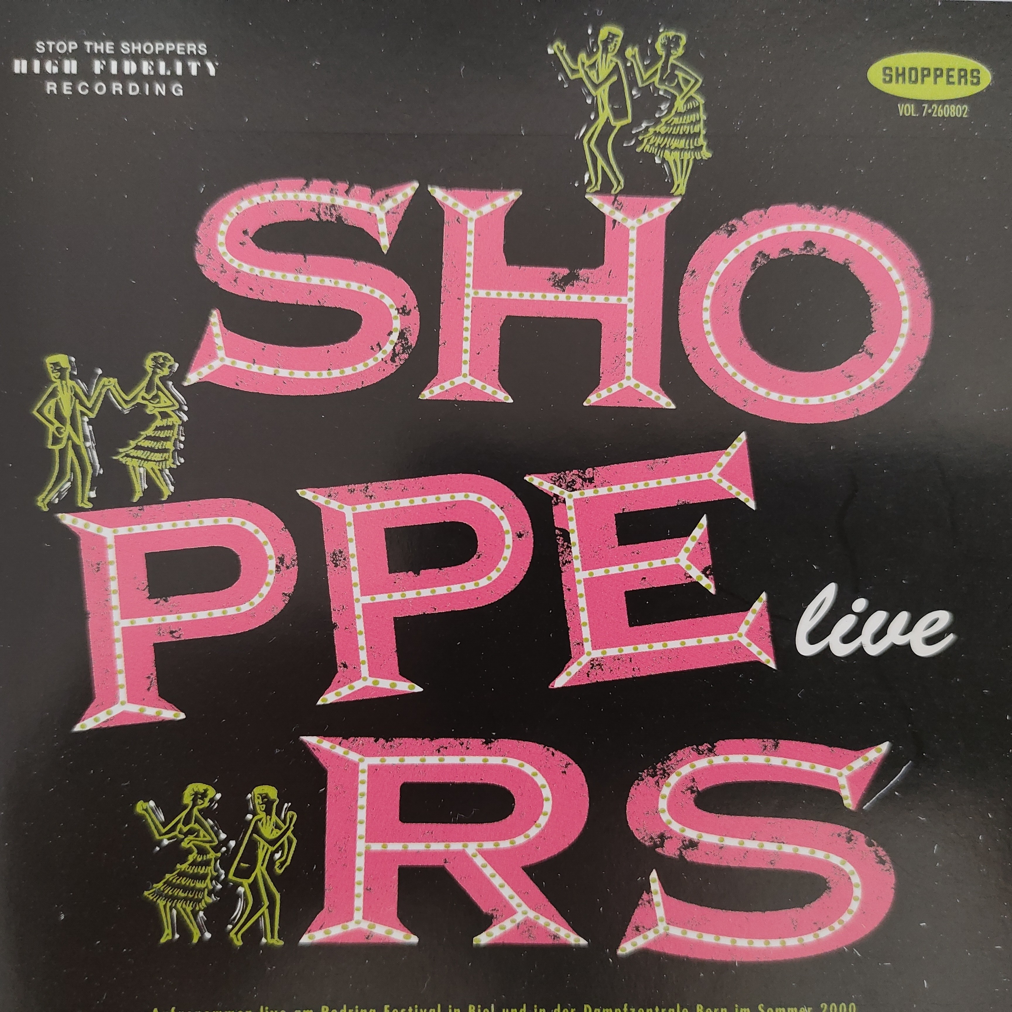 Stop The Shoppers – Live | CD