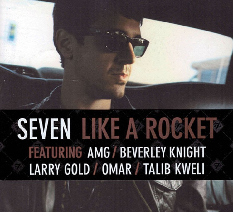 SEVEN - LIKE A ROCKET